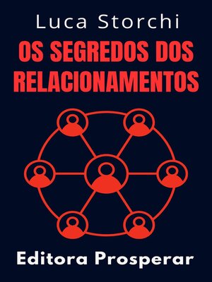 cover image of Os Segredos Dos Relacionamentos